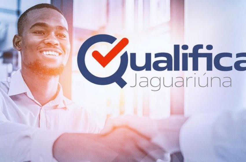 PROGRAMA QUALIFICA JAGUARIÚNA ESTÁ COM INSCRIÇÕES ABERTAS PARA TRÊS CURSOS GRATUITOS 